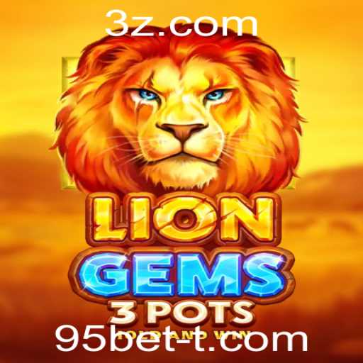Descubra Tudo Sobre o Jogo LionGems3pots: O Guia Definitivo